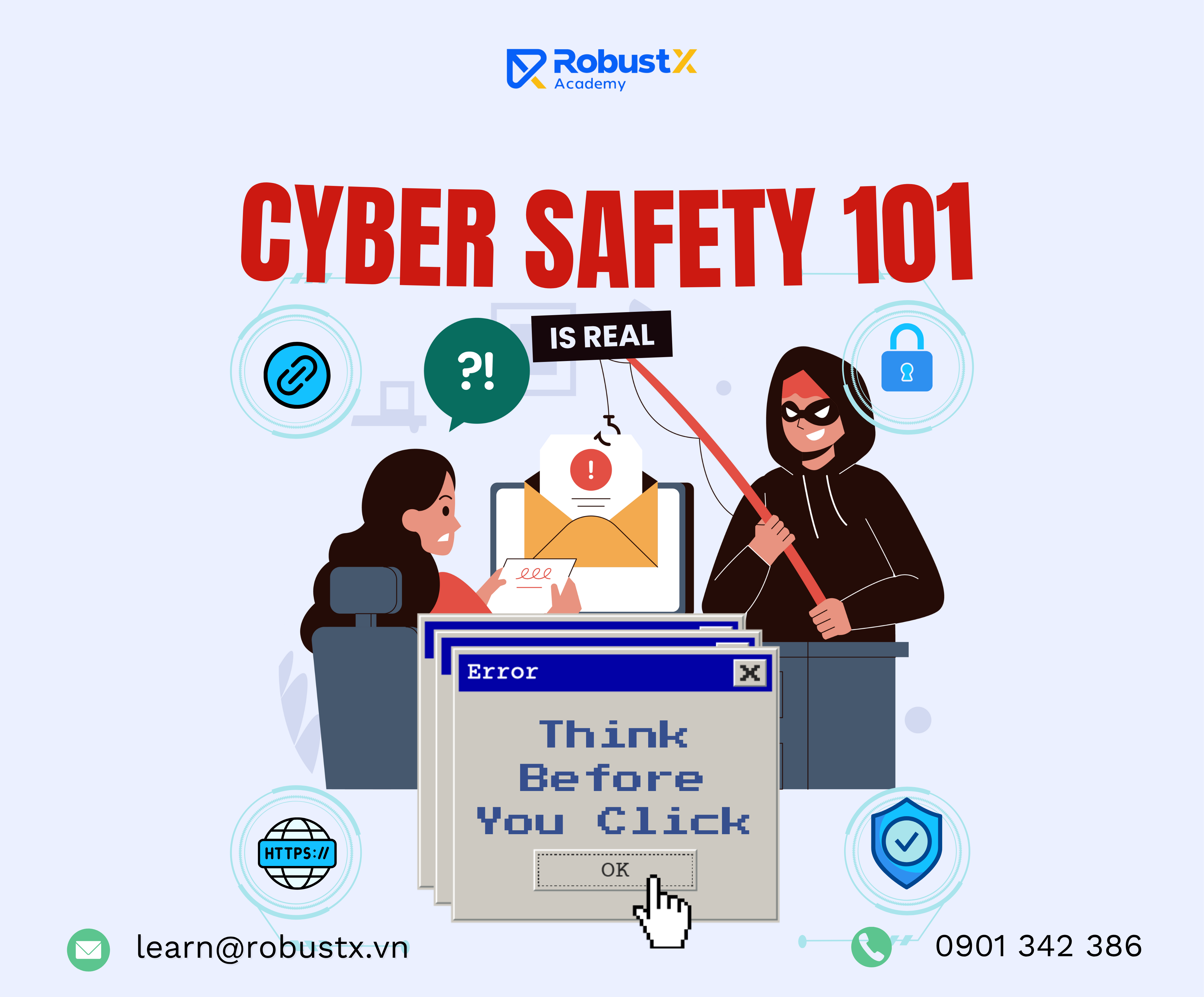 Cyber Safety 101 –  Khi một Click chuột cướp mất tương lai