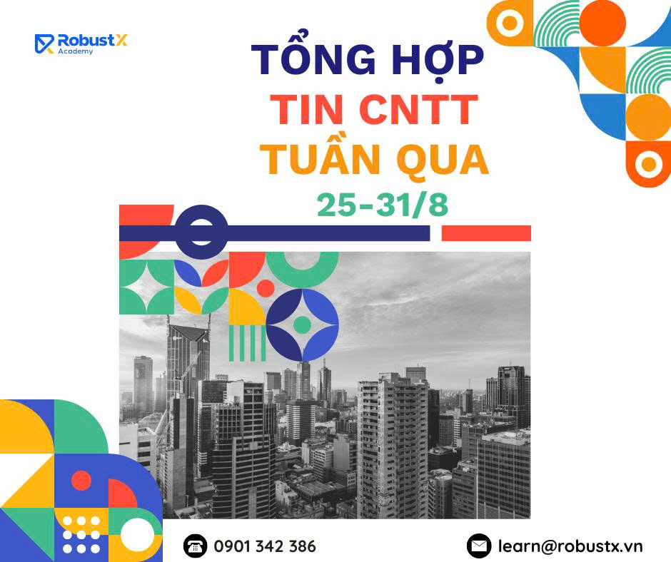 Bài tổng hợp tin công nghệ (25/8 – 31/8)
