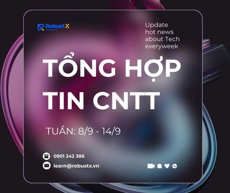 Tổng hợp tin CNTT tuần (8/9 – 14/9)