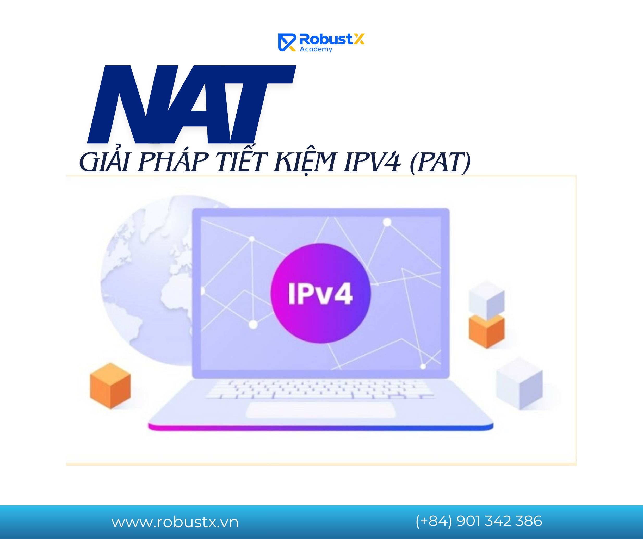 NAT: Giải pháp tiết kiệm IPv4 (PAT)